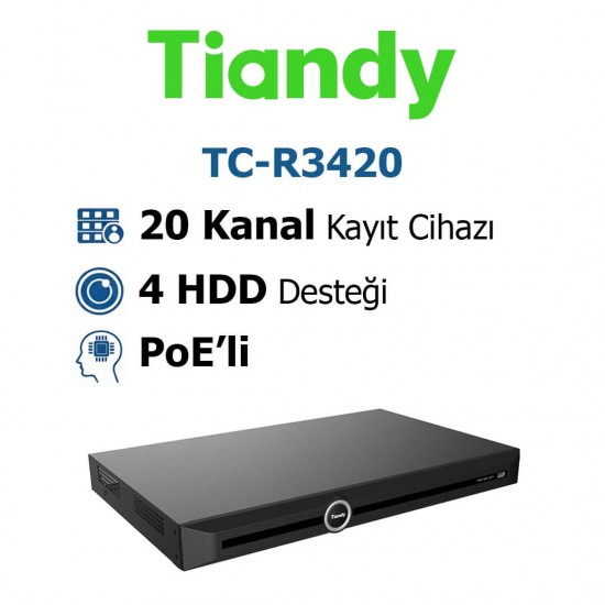 Tiandy TC-R3420 20 kanal 16 poe nvr kayıt cihazı ip kamera sistemi